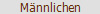 M�nnlichen